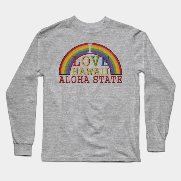 Aloha State Hawaii Long Sleeve T-Shirt by vender